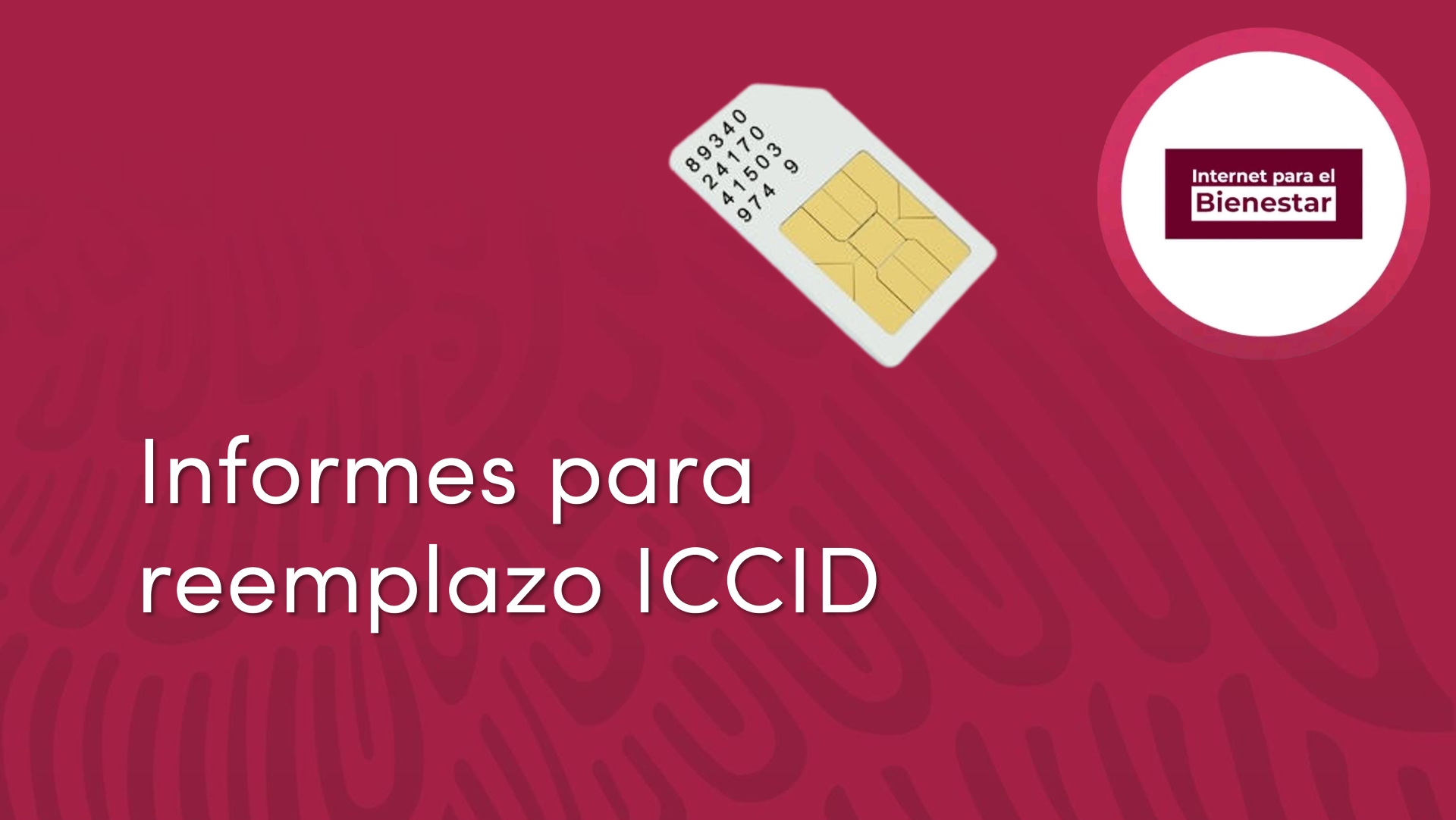 informes paar reemplazo ICCID